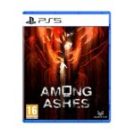PS5 Among Ashes r2